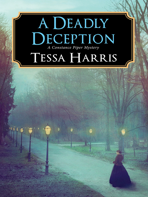 Title details for A Deadly Deception by Tessa Harris - Available